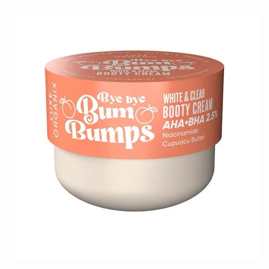 Luxe Organix Bye Bye Bum Bumps White or Clear Booty Scrub Cream AHA.BHA 2.5% 230g debsline.co