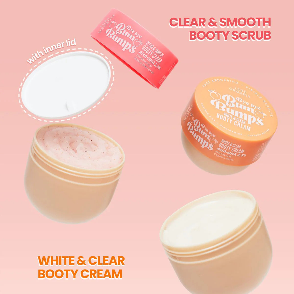 Luxe Organix Bye Bye Bum Bumps White or Clear Booty Scrub Cream AHA.BHA 2.5% 230g-Debsline.co