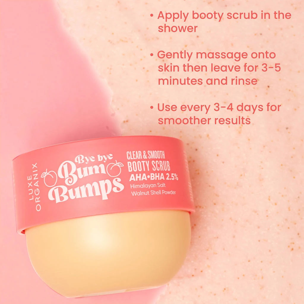Luxe Organix Bye Bye Bum Bumps White or Clear Booty Scrub Cream AHA.BHA 2.5% 230g-Debsline.co